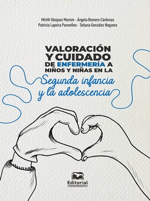 cover image of Valoración y cuidado de enfermería a niños y niñas en la segunda infancia y la adolescencia